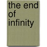 The End of Infinity door Matt Myklusch