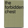 The Forbidden Chest by Margaret Sutton