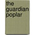 The Guardian Poplar