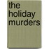 The Holiday Murders