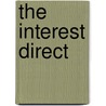 The Interest Direct door John Weiss