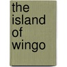 The Island of Wingo by Jill Eggleton