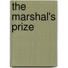 The Marshal's Prize by Rebecca Winters