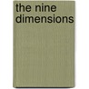 The Nine Dimensions door Ryuho Okawa