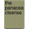 The Panacea Cleanse door Nathan D. Crane