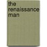 The Renaissance Man
