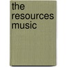 The Resources Music door Wilfrid Mellers