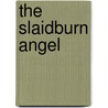 The Slaidburn Angel door Whittaker M. Sheelagh