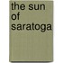 The Sun of Saratoga