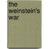 The Weinstein's War