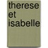 Therese Et Isabelle