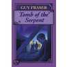 Tomb of the Serpent by Guy Fraser