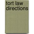 Tort Law Directions