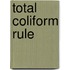 Total Coliform Rule