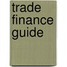 Trade Finance Guide by United States Government