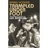 Trampled Under Foot