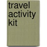 Travel Activity Kit by Lynn Gordon