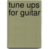 Tune Ups for Guitar door And Michael Lauren Bobby