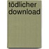 Tödlicher Download
