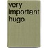 Very important Hugo