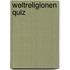 Weltreligionen Quiz