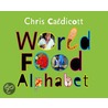 World Food Alphabet door Chris Caldicott