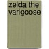 Zelda the Varigoose