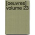 [Oeuvres] Volume 23