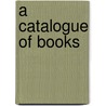 A Catalogue of Books by United States Government