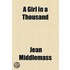A Girl In A Thousand