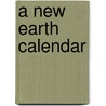 A New Earth Calendar by Eckhart Tolle