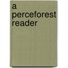 A Perceforest Reader door Nigel Bryant
