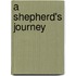 A Shepherd's Journey
