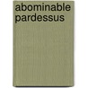 Abominable Pardessus door J.H. Chase