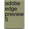 Adobe Edge Preview 5 door Chris Grover