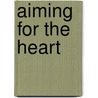 Aiming for the heart door Andy Irvine