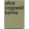 Alice Cogswell Bemis door Friend Friend