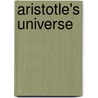 Aristotle's Universe by Neel Burton