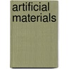 Artificial Materials door Olivier Vanbesien