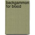 Backgammon for Blood