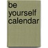 Be Yourself Calendar