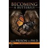 Becoming A Butterfly by Dr Nkrumah Lewis
