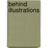 Behind Illustrations door Index Books