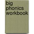 Big Phonics Workbook