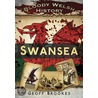 Bloody Welsh History door Geoff Brookes