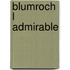 Blumroch L Admirable