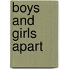 Boys And Girls Apart by Stephen Richer