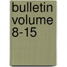 Bulletin Volume 8-15 door New England Modern Language Association