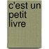C'est un petit livre