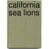 California Sea Lions door Megan Cooley Peterson